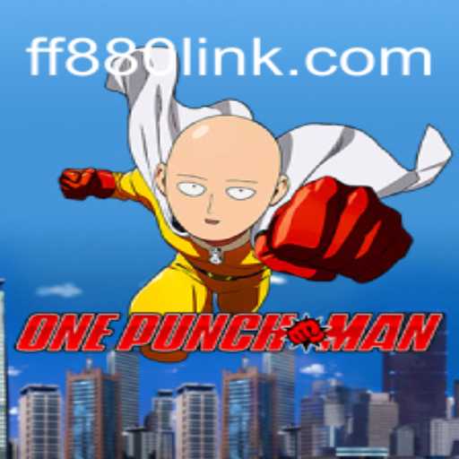 Discover the Thrilling World of OnePunchMan on FF880.COM Platform: Official Slots Brasil #1